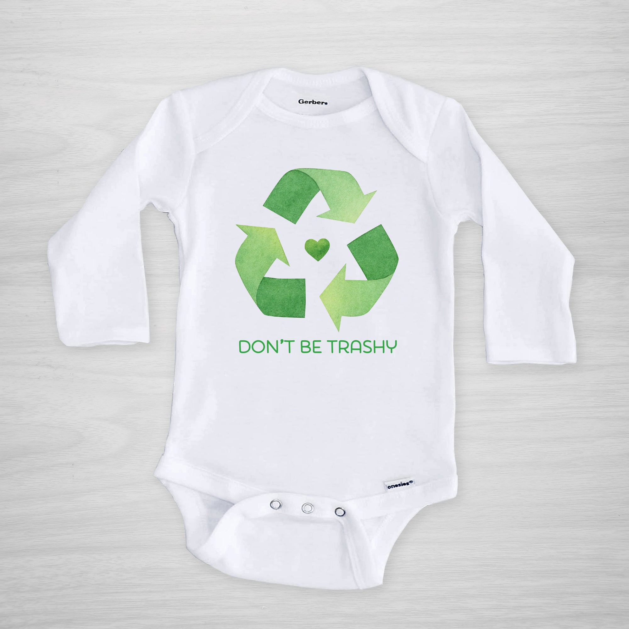 Earth Day Onesie "Don't be Trashy" Recycling Onesie, short sleeved