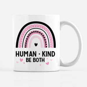 Human Kind Mug