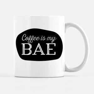 Coffee is my BAE Mug, funny coffee mug, gift for coffee lover, PIPSY.COM