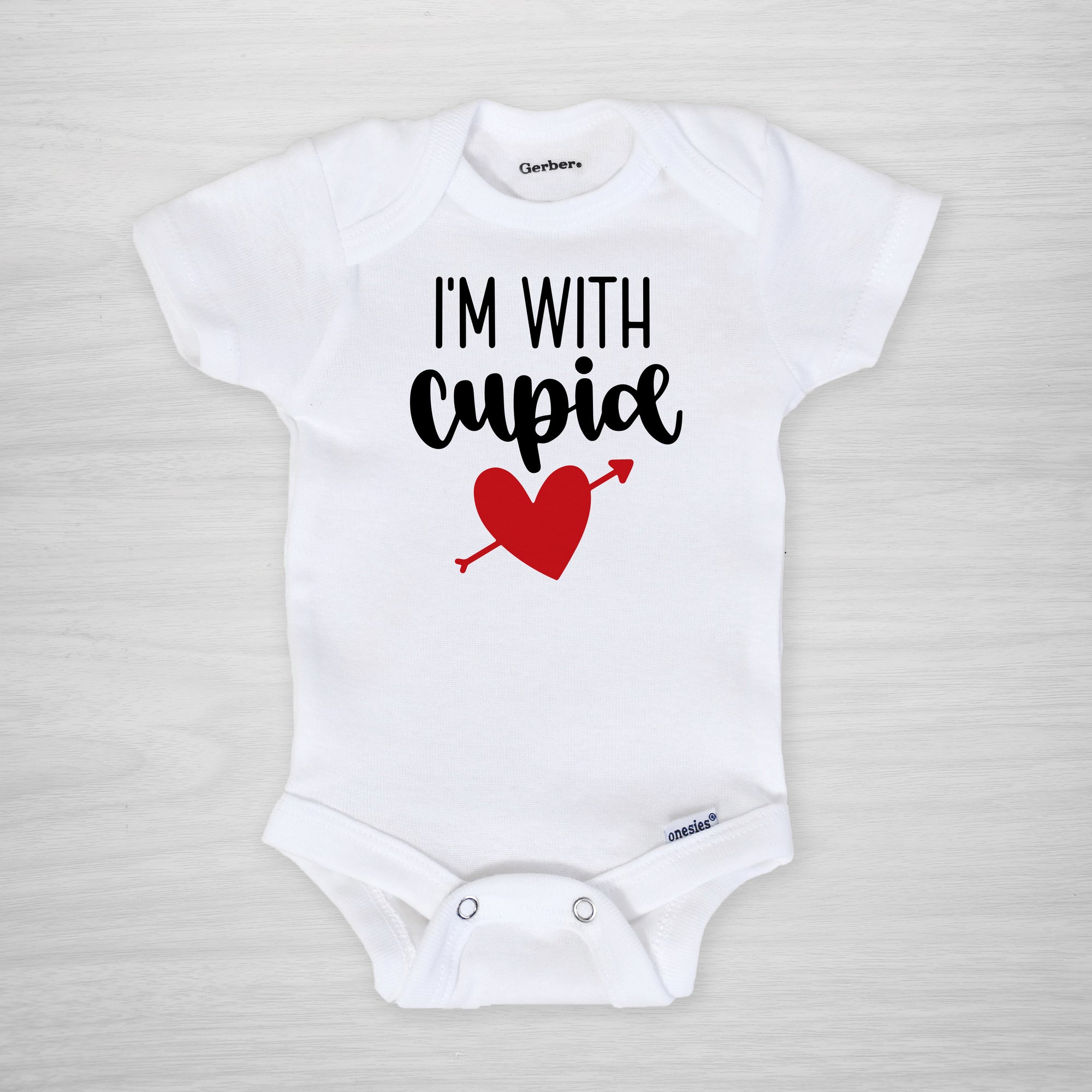 I'm with Cupid Valentine's day onesie, short sleeved