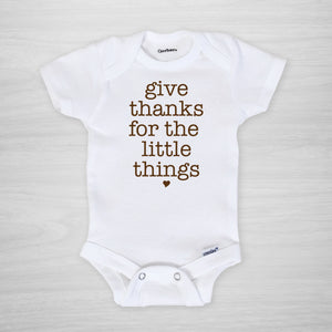 Thanksgiving onesie "Give Thanks for the little things" short sleeved