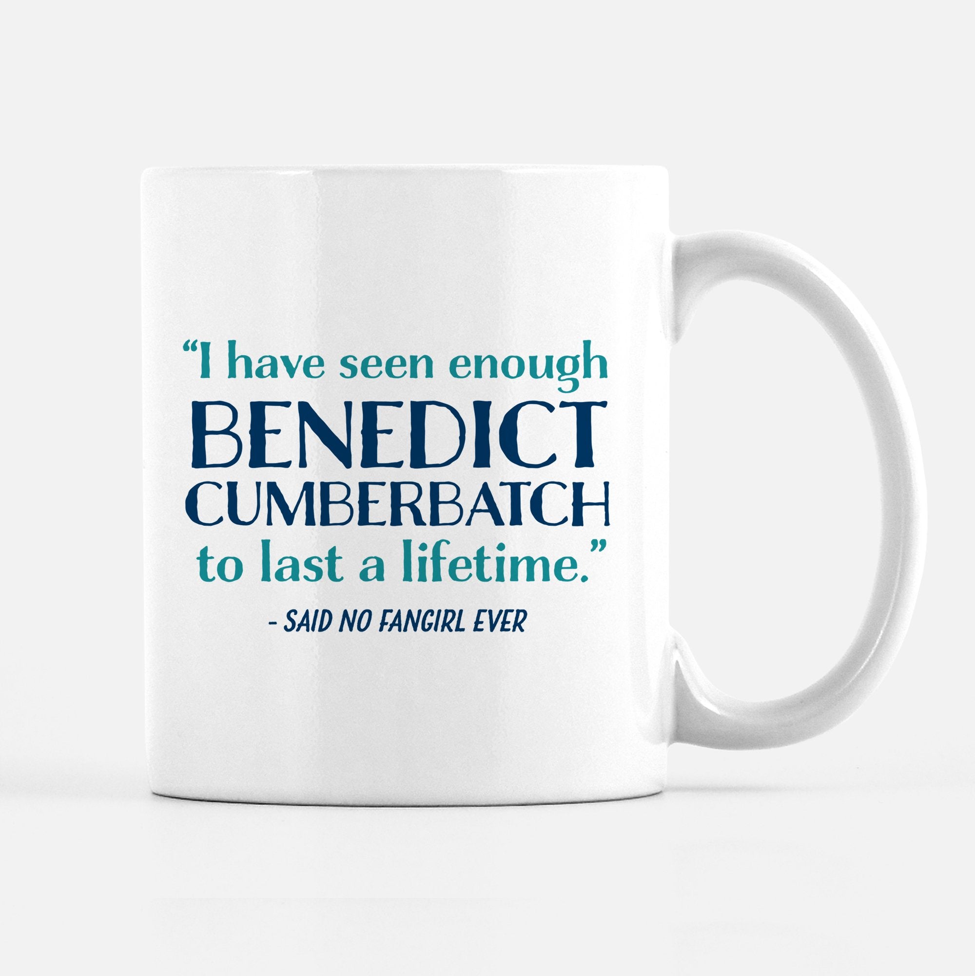 I have seen enough of Benedict Cumberbatch to last a lifetime - said no fan girl ever, PIPSY.COM mug