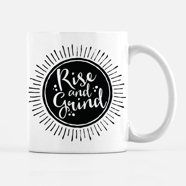 Rise and Grind, Motivational Coffee Mug, Dishwasher Safe, Microwave Sa –  The Dally Grind