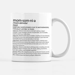 Momsomnia - Sleeplessness due to motherhood mug, PIPSY.COM