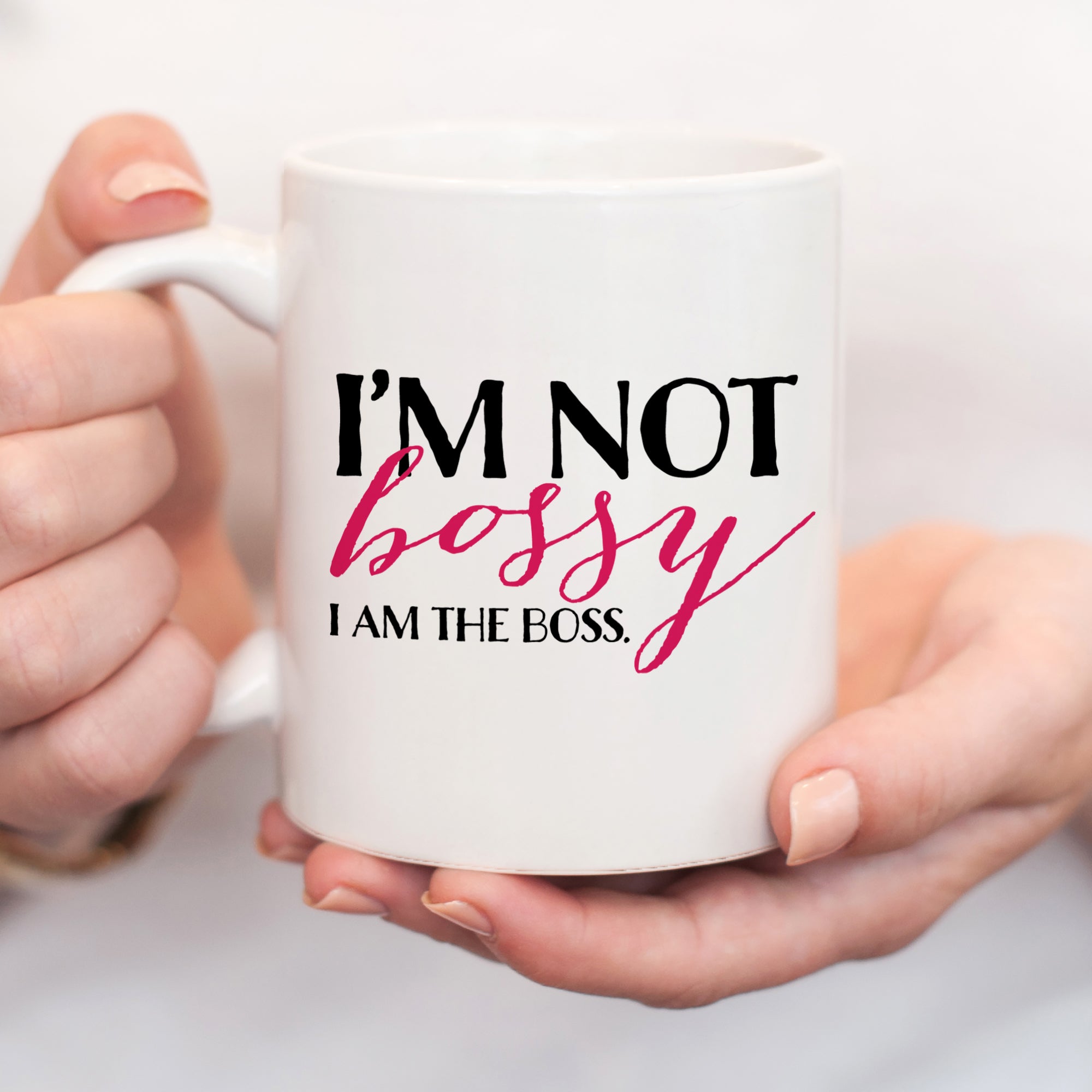 Funny Coffee Mug for Boss' Day, I'm Not Bossy, I am the Boss, PIPSY.COM