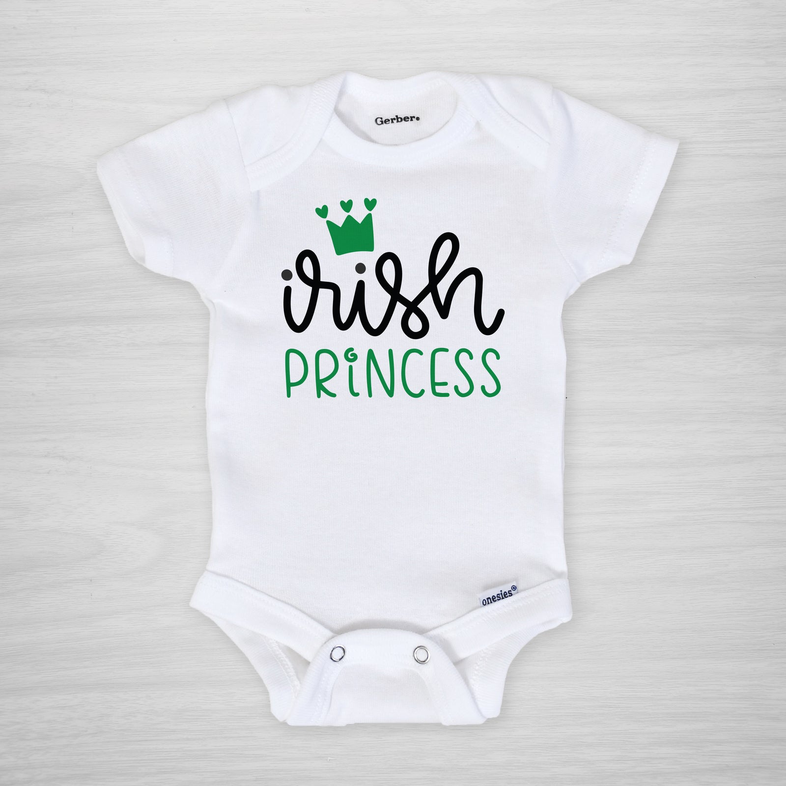 "Irish Princess" Saint Patrick's Day Onesie from Pipsy.com | Printed on genuine Gerber Onesies® using child-safe eco inks, long sleeved