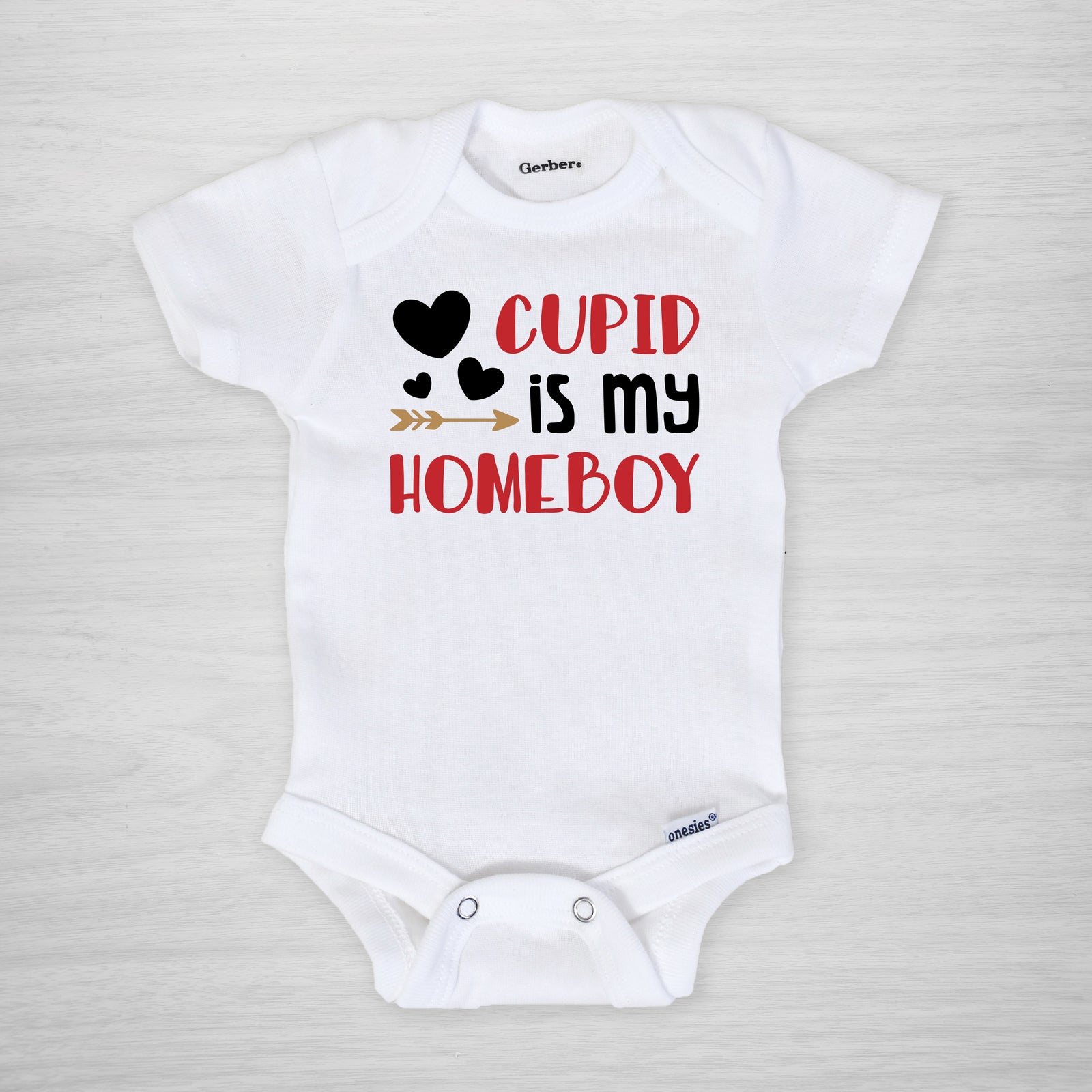 Cupid is my homeboy Gerber Onesie®
