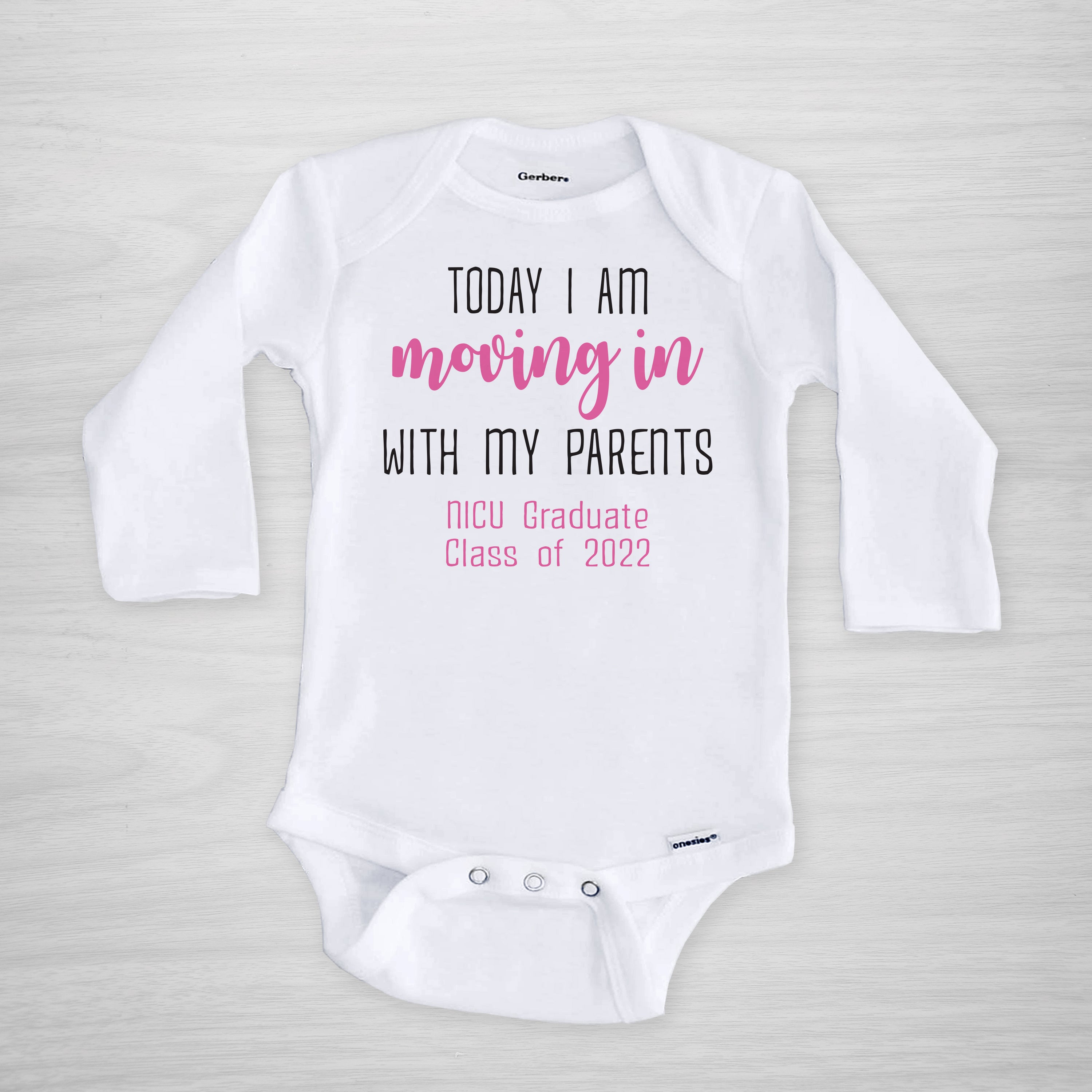 Moving in with my Parents Pink, NICU Graduate Onesie® Pipsy