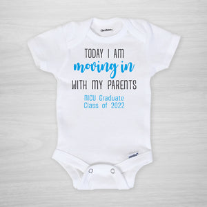  Today I am moving in with my parents, NICU Graduate Class of 2021, short sleeved blue, pipsy.com