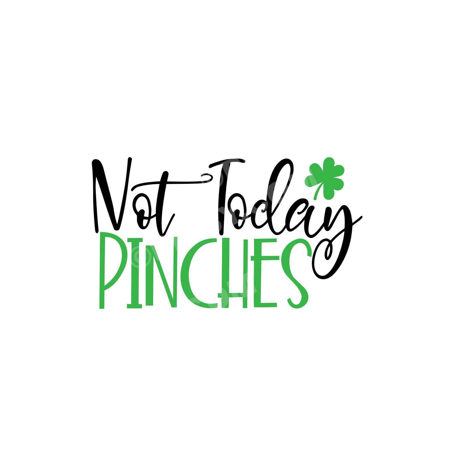 St. Patrick's Day dish towel - Not today Pinches | Pipsy.com