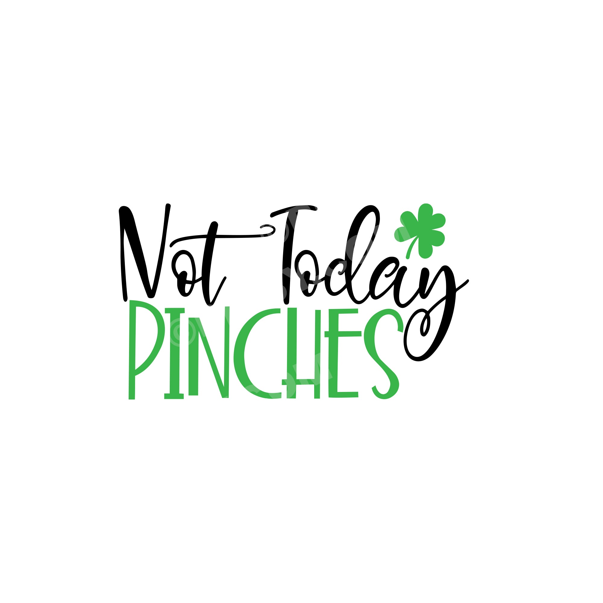 St. Patrick's Day Tea Towel, Not today Pinches