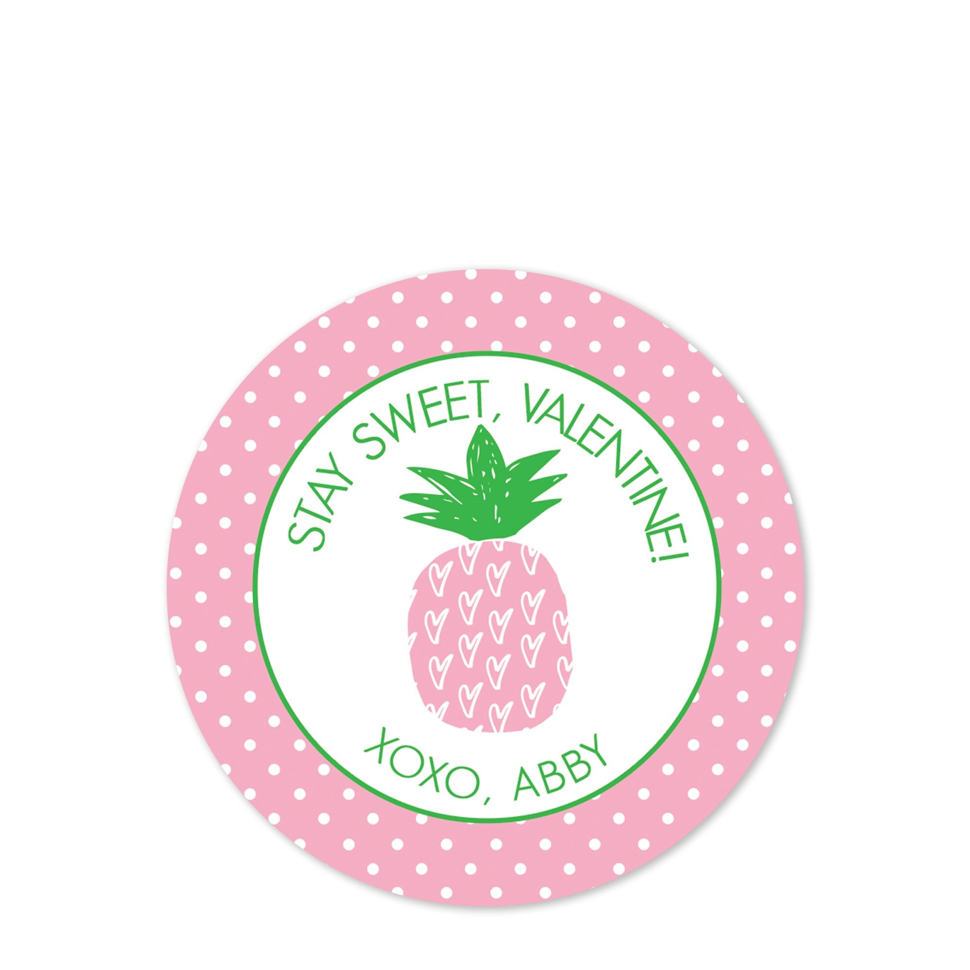 Stay sweet Valentine | Polka dots | Pineapple 