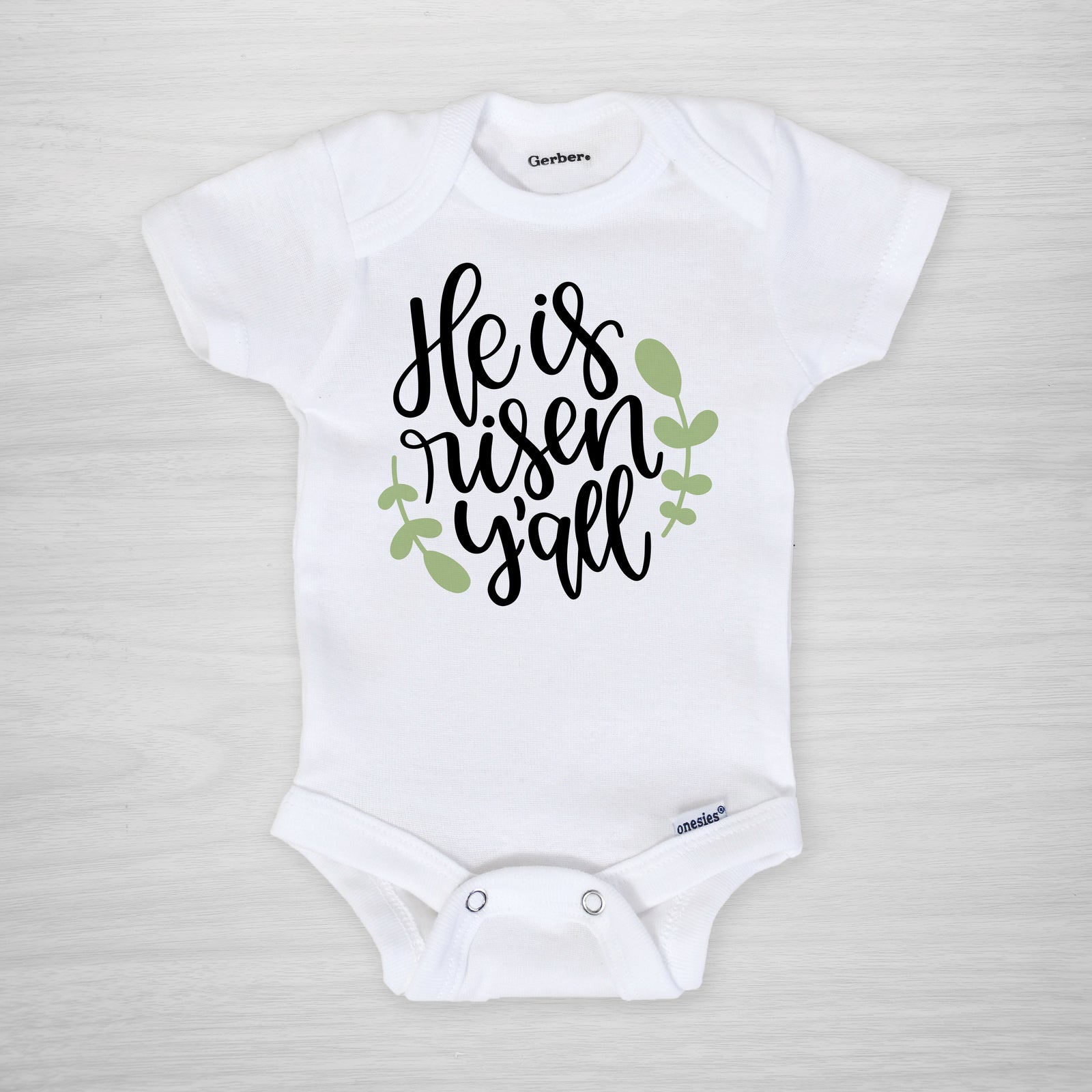 He is Risen, Ya'll baby onesie, long sleeved