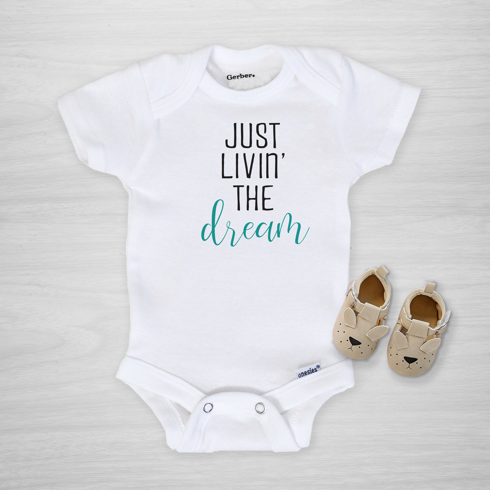 Just livin' the dream onesie, choose custom text color, short sleeved