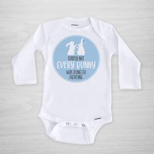 Surely Not Every Bunny Was Kung Fu Fighting Easter Gerber Onesie long sleeved blue