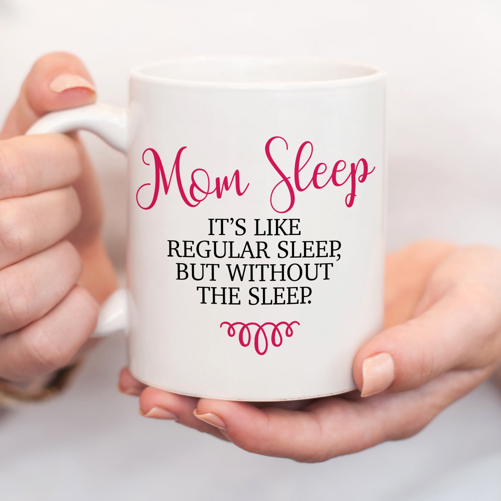 Mom Sleep Mug