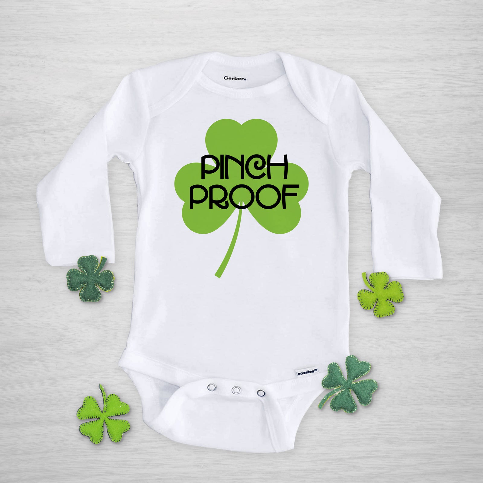Pinch Proof St. Patrick's Day Gerber Onesie, long sleeved
