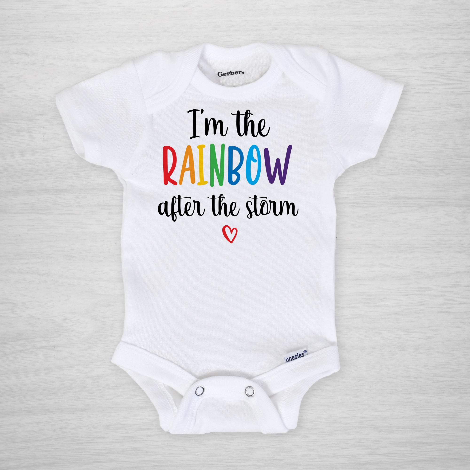 I am the rainbow after the storm personalized onesie, short sleeved
