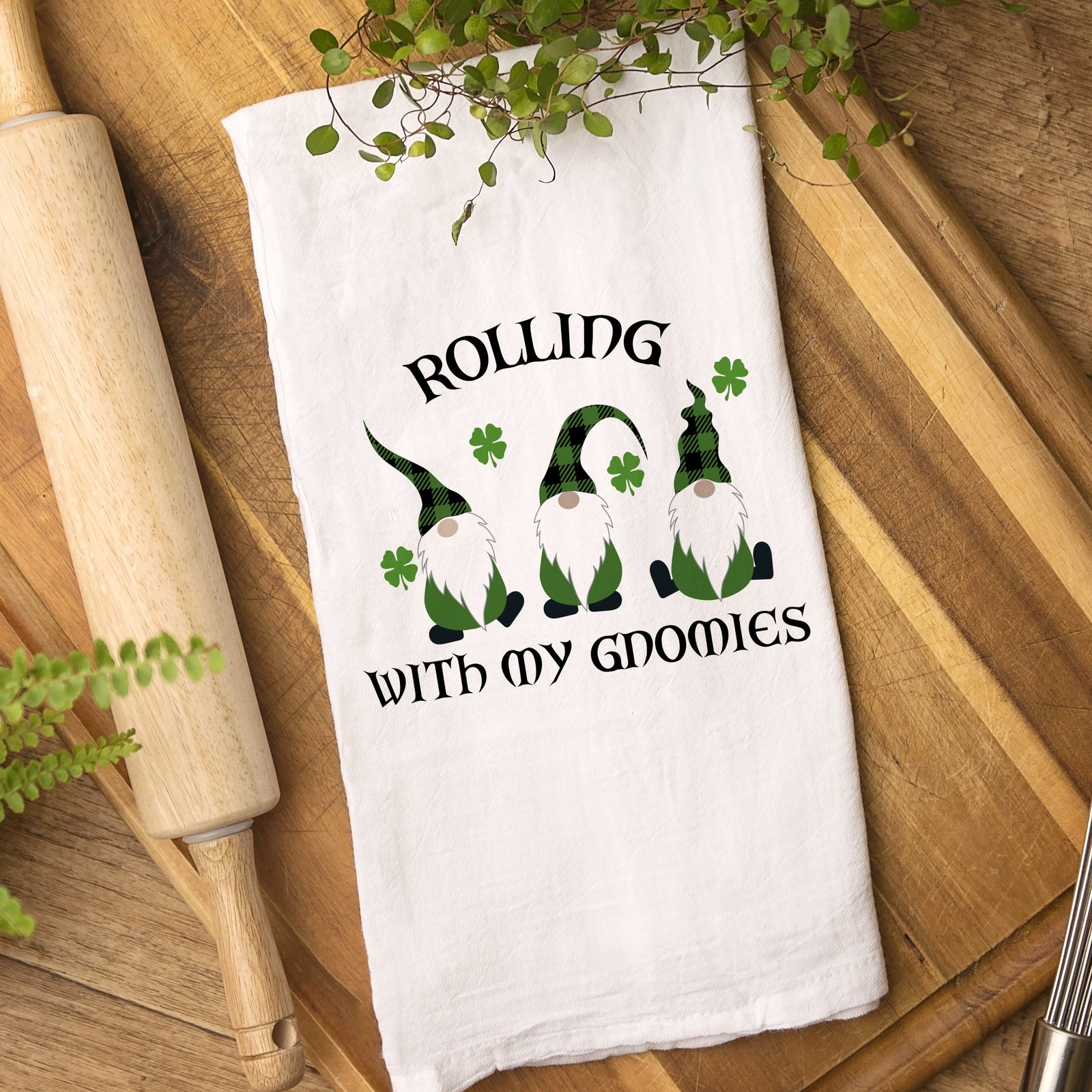 St. Patrick's Day Kitchen Tea Towel, Leprechaun, Rolling with my Gnomies, Gnome, PIPSY.COM