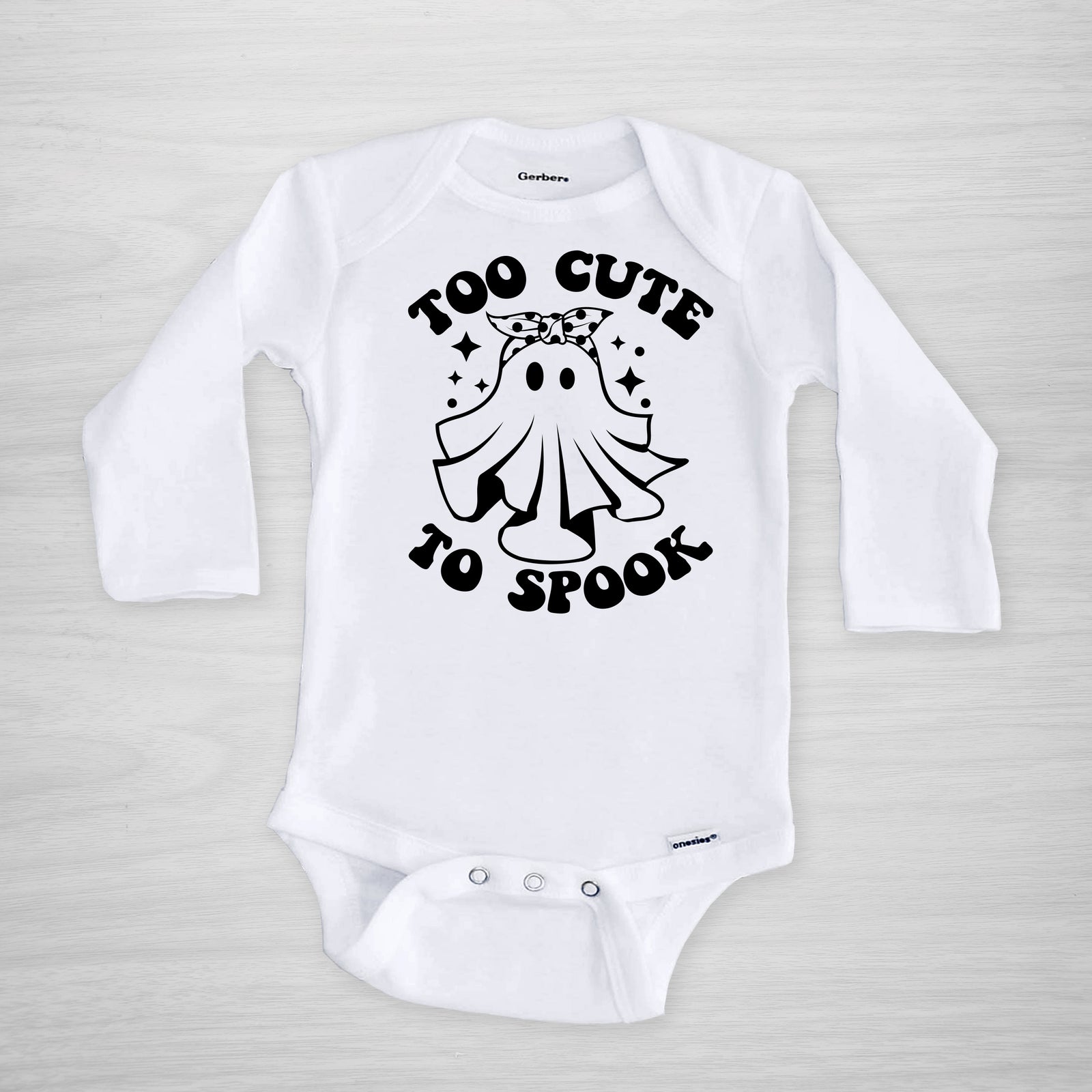 Too Cute to Spook Gerber Onesie, long sleeved